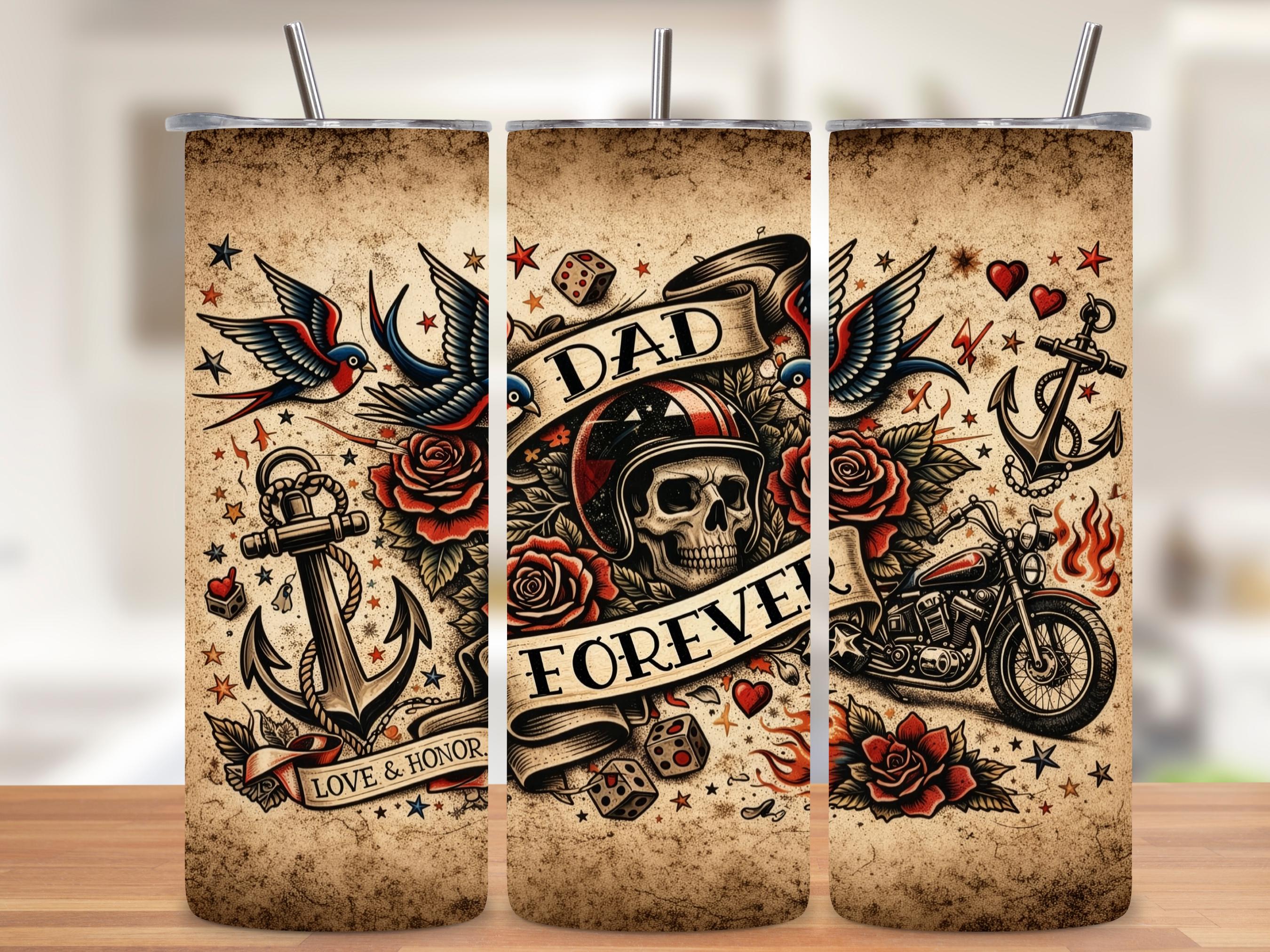 Dad Forever Tattoo Tumbler Wrap PNG Father's Day 20oz Skinny Sublimation Retro Biker Motorcycle Skull Design Seamless with Mockups